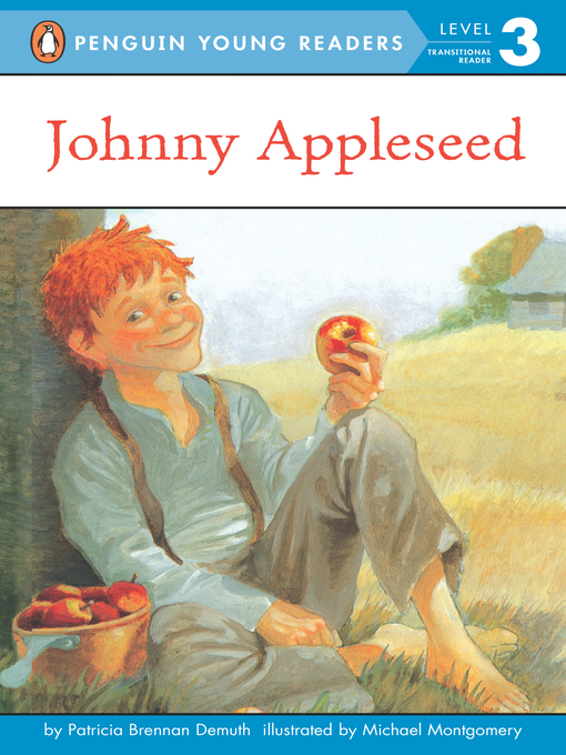 Patricia Brennan Demuth创作的Johnny Appleseed作品的详细信息 - 可供借阅